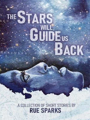 cover image of The Stars Will Guide Us Back